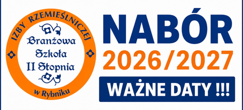 NABÓR 2026/2027 - WAŻNE TERMINY !!!